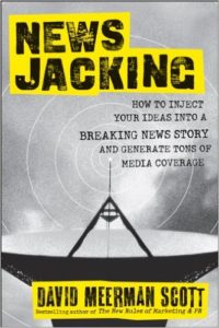 Newsjacking by David Meerman Scott - How can teams with limited resources better address content needs? 