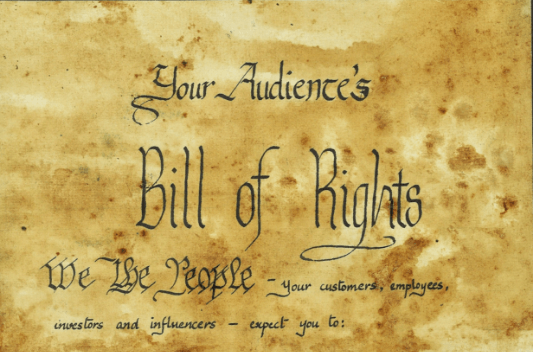 Your Audience’s Bill of Rights