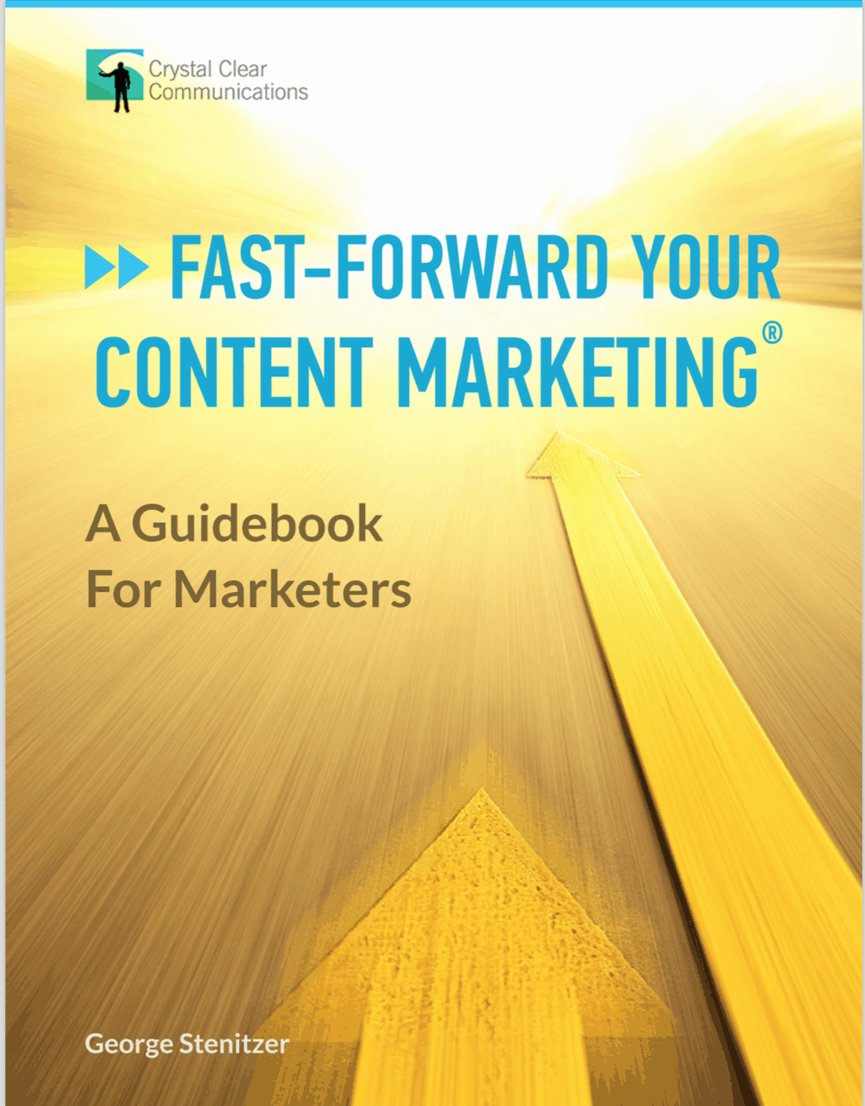 Fast-Forward Your Content Marketing