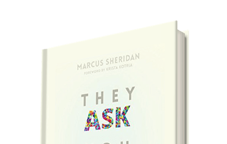 They Ask You Answer by Marcus Sheridan