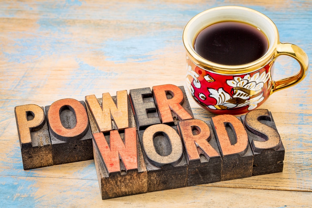 4 ways to use power words to supercharge your message