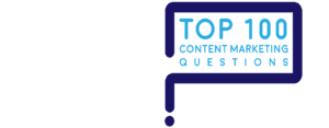 top 100 content marketing questions answered